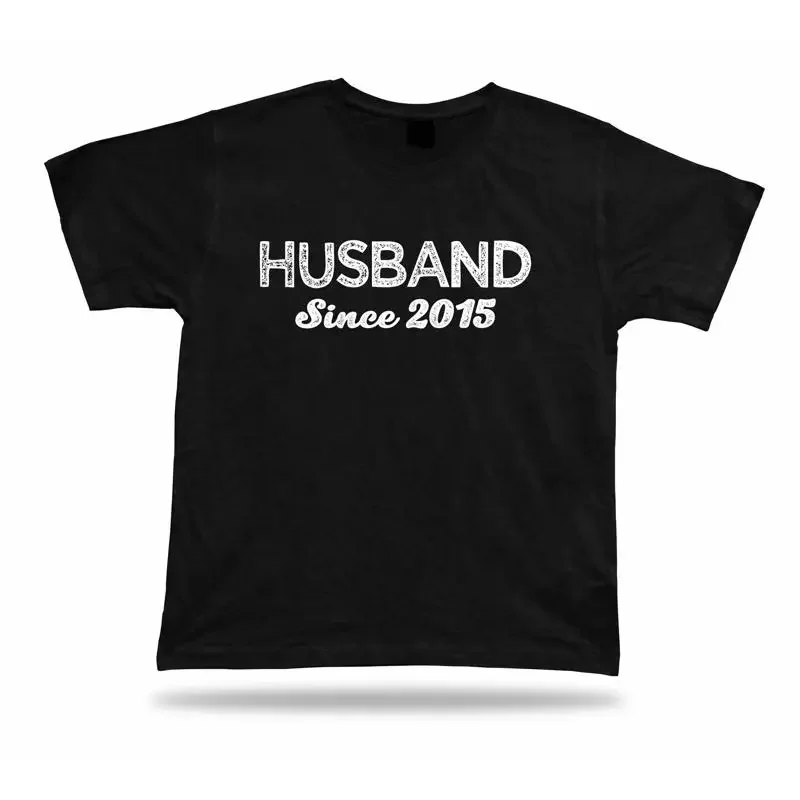 Men'S Grooming Ideas - T-shirt pour mari, depuis 2015, superbe